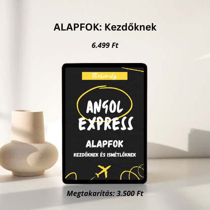 Angol Express: Alapfok Kezdőknek és Ismétlőknek